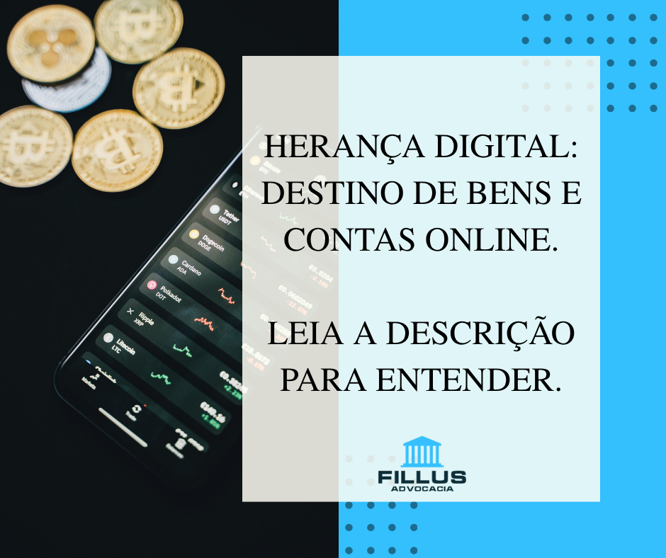 Herança digital: destino de bens e contas online